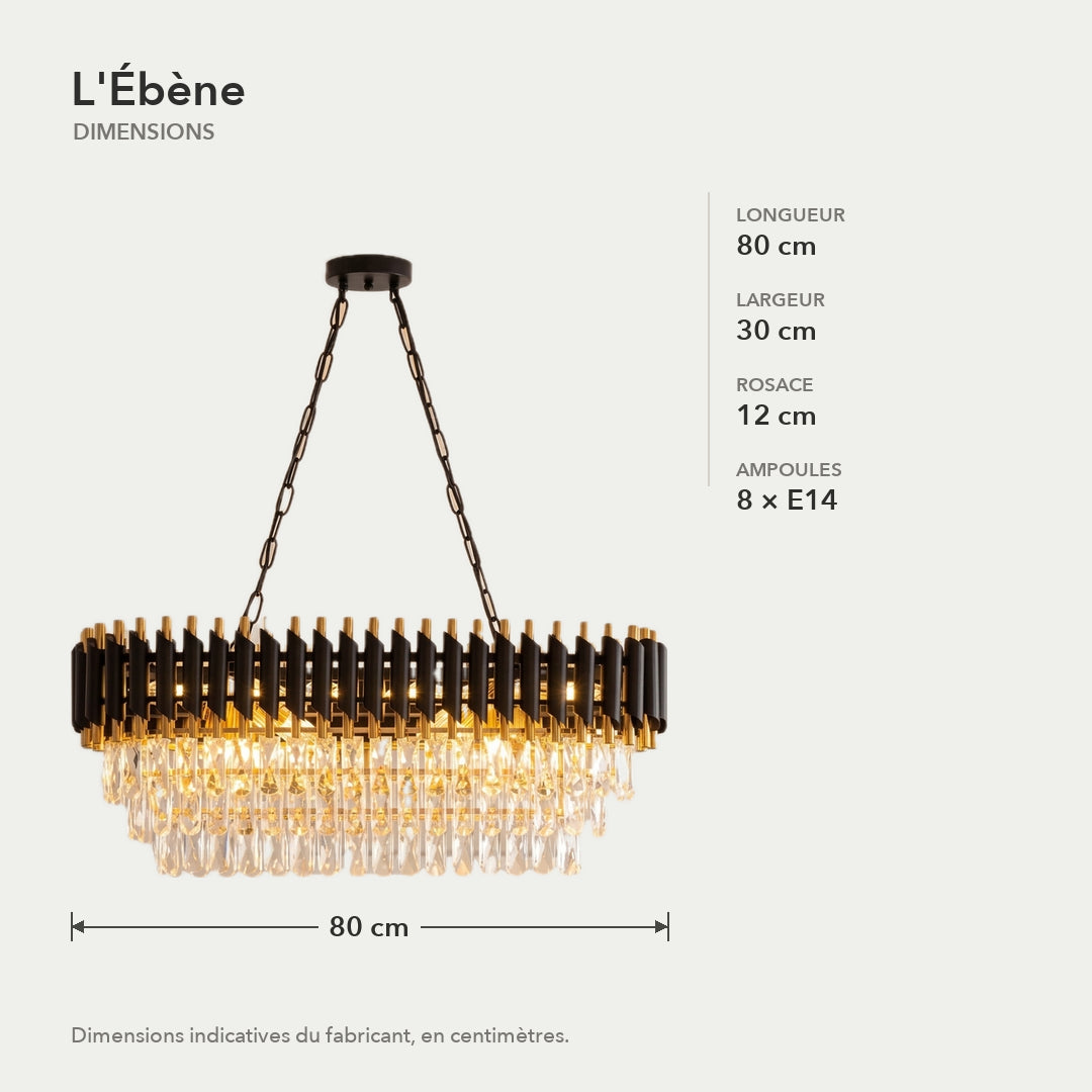 L'Ébène – dimensions en cm
